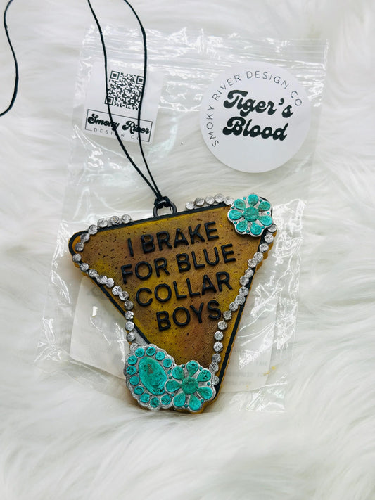 Brake For Blue Collar Boys Freshie